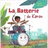 La batterie de Karan