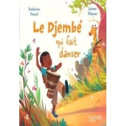 Le djembé qui fait danser