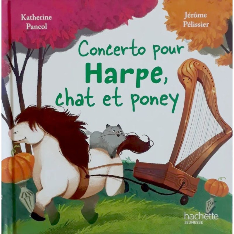 Concerto pour Harpe, Chat et Poney