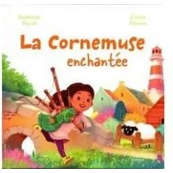 La Cornemuse enchantée