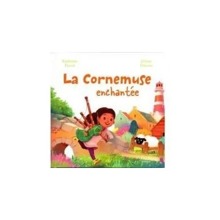 La Cornemuse enchantée