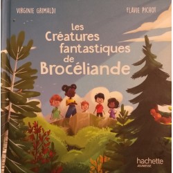 Les créatures fantastiques de Brocéliande