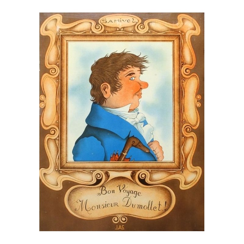 Bon voyage Monsieur Dumollet ! Bon voyage Monsieur Dumollet !