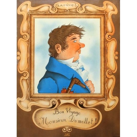 Bon voyage Monsieur Dumollet !