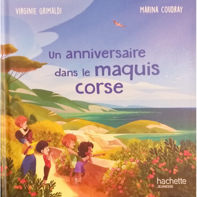 Un anniversaire dans le maquis Corse