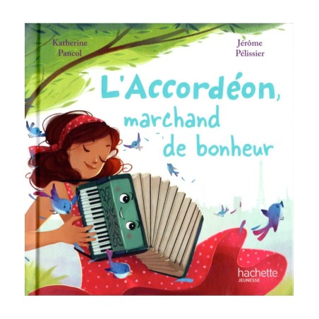 L'accordéon marchand de bonheur