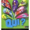 Qui ?
