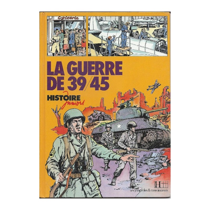 La guerre de 39/45