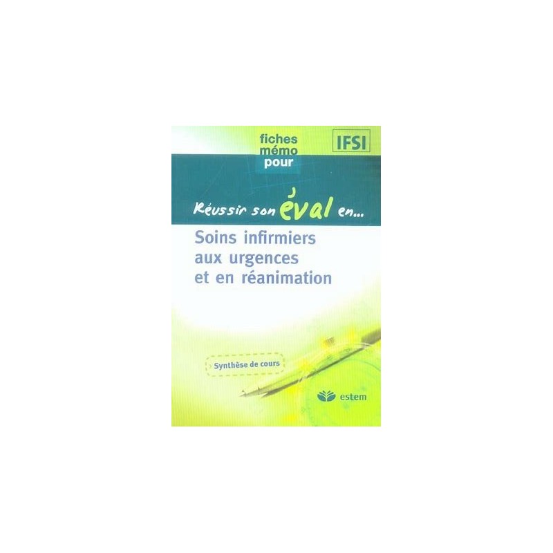 Réussir son éval en... : soins infirmiers aux personnes atteintes d'affections respiratoires Réussir son éval en... : soins infirmiers aux personnes atteintes d'affections respiratoires
