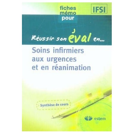Réussir son éval en... : soins infirmiers aux personnes atteintes d'affections respiratoires