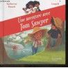 Une aventure avec Tom Sawyer