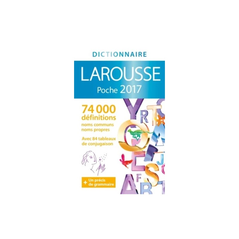 Dictionnaire Larousse Dictionnaire Larousse