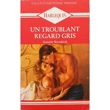Un Troublant regard gris