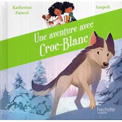 Une aventure avec croc blanc