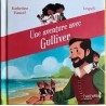 Une aventure avec Gulliver