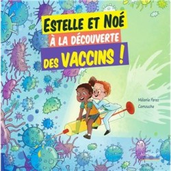 Estelle et Noé à la découverte des vaccins