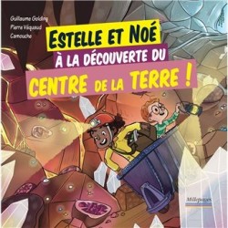 Estelle et Noé à la découverte du centre de la Terre !