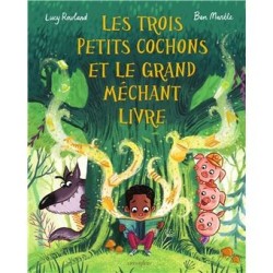 Les trois petits cochons et le grand méchant livre