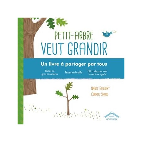 Petit-arbre veut grandir