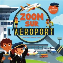 Zoom sur l'aéroport Des gommettes à l'intérieur !