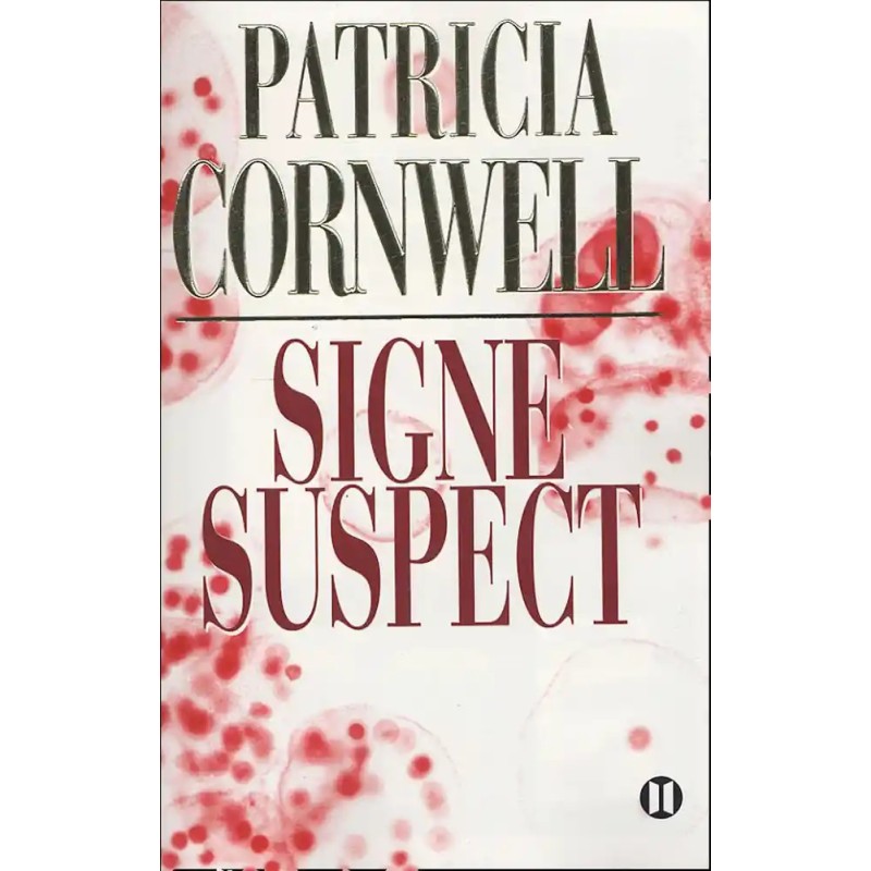 Une enquête de Kay Scarpetta