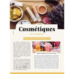 Cosmétiques faits maison Recettes beauté naturelles