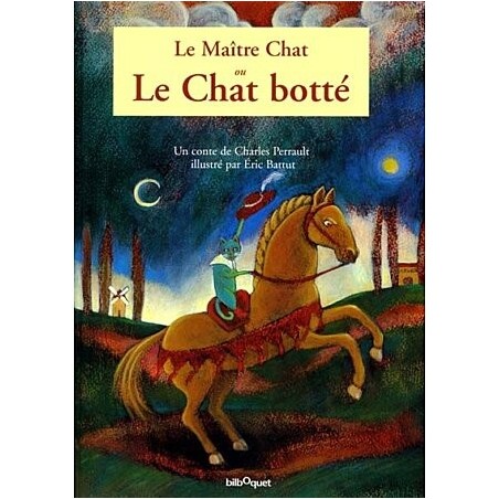 Le Maitre Chat Ou Le Chat Botte