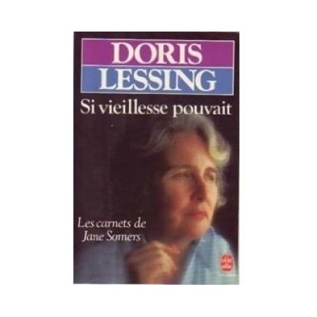 Si vieillesse pouvait - Les Carnets de Jane Somers