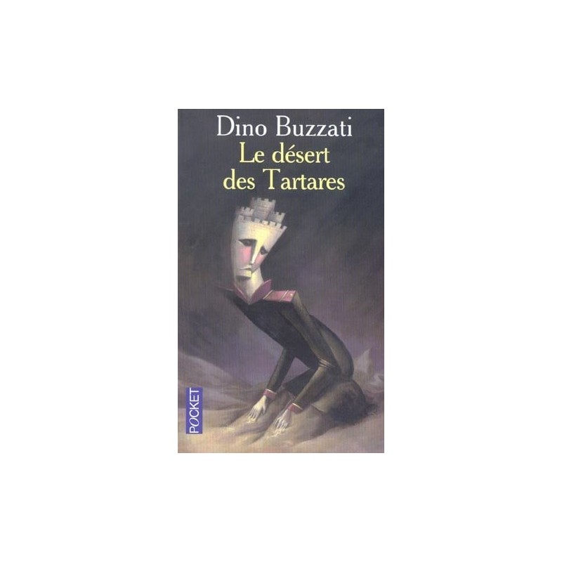 Le désert des Tartares Le désert des Tartares