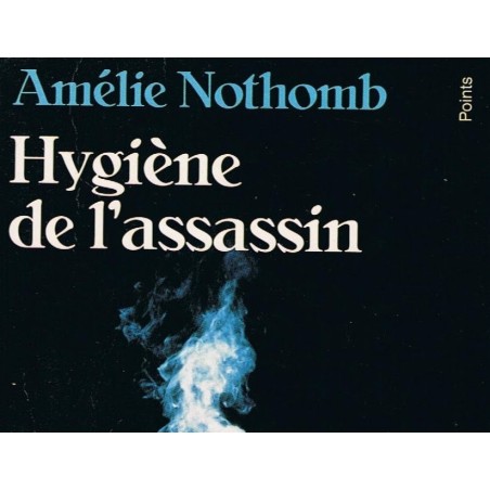 Hygiène de l'assassin