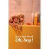 Oh, Boy !
