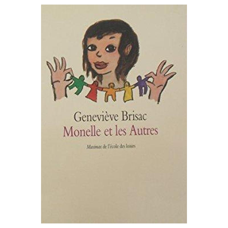 Monelle et les autres