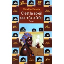 C'est le soleil qui m'a brûlée