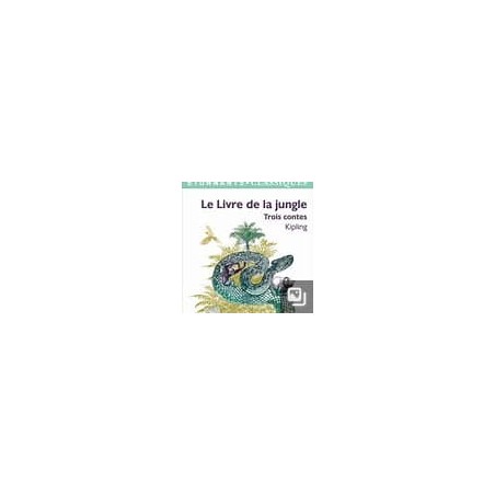 Le Livre de la jungle Trois contes