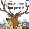 Les contes bleus du chat perché