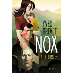 Nox - Ailleurs  T 2