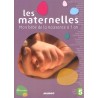 Les maternelles - Mon bébé de la naissance à 1 an