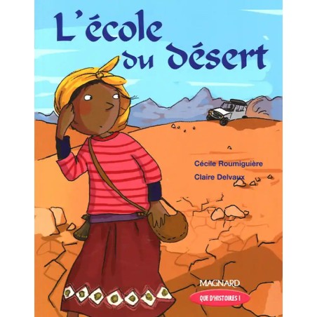 L'école du désert