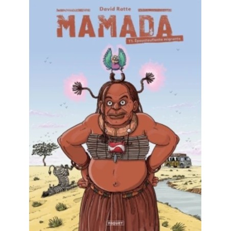 Mamada Tome 1 - Album Epoustouflante migrante