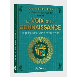La voix de la connaissance - Un guide pratique vers la paix intérieure