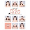 Yoga du visage - Elasticité - tonicité - éclat - souplesse