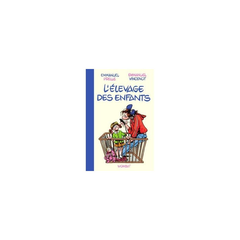 L'elevage des enfants