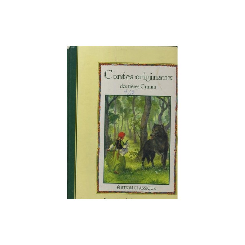 Contes originaux des frères Grimm