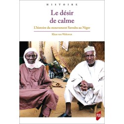 Le désir de calme : l’histoire du mouvement Sawaba au Niger