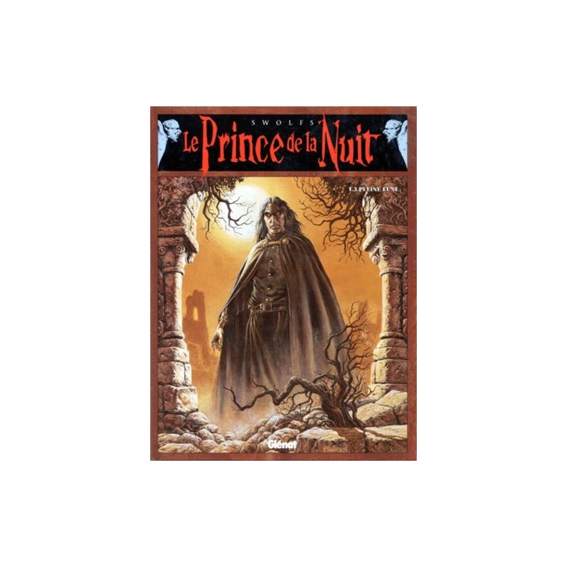 Le Prince de la nuit, tome 3 : Pleine lune