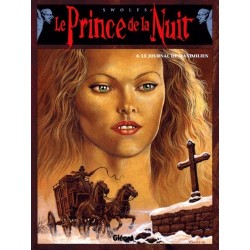 Le Prince de la Nuit Tome 4 - Album Le Journal de Maximilien