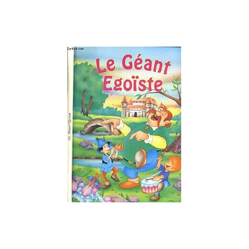 Le géant égoïste