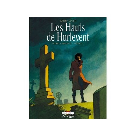 Les Hauts de Hurlevent - Tome 02