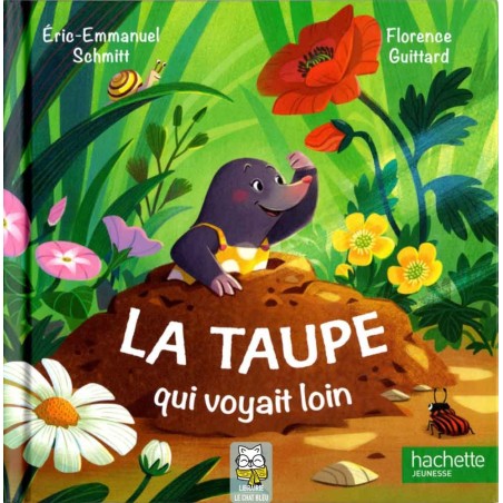 La taupe qui voyait loin