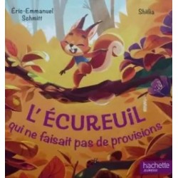 L'écureuil qui ne faisait pas de provisions